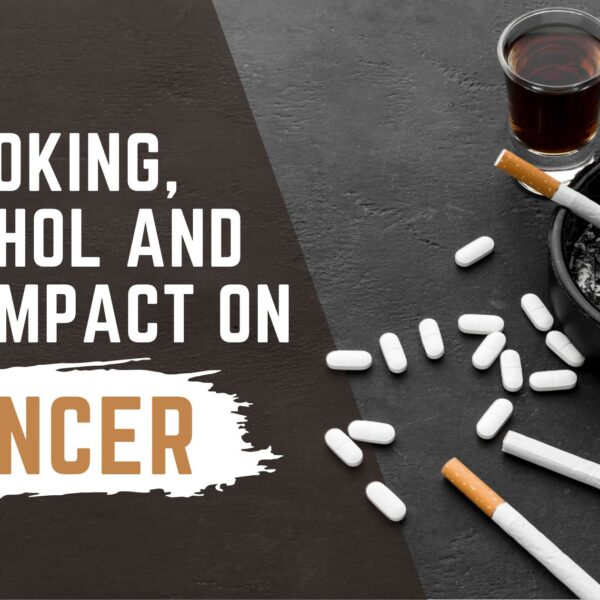 Impact of Smoking and Alcohol on Cancer