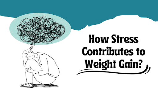 Stress and Weight Gain