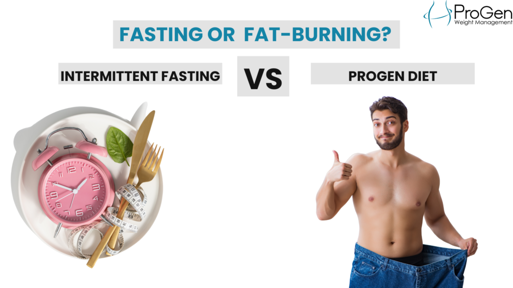 Fasting or Fat-Burning? Comparing Intermittent Fasting and the ProGen Diet